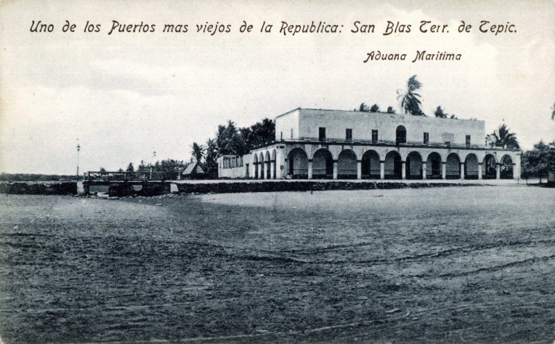 Aduana Marítima del puerto de San Blas