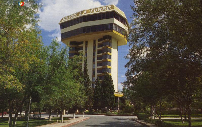 Hotel "La Torre". Saltillo, Coahuila