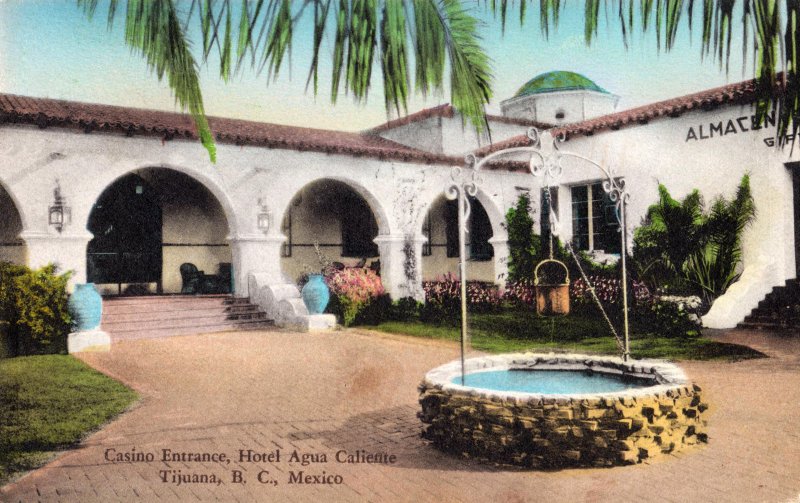 Entrada del Casino, Hotel Agua Caliente