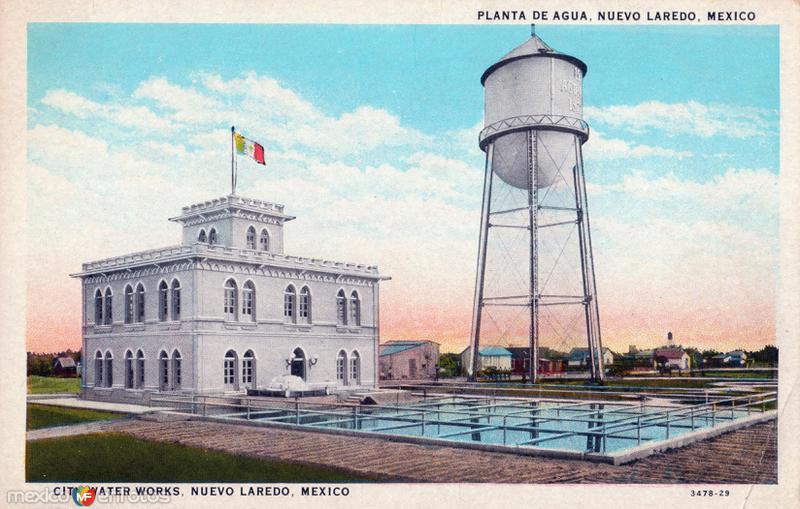 Planta de agua en Nuevo Laredo