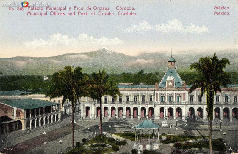 Palacio Municipal y Pico de Orizaba