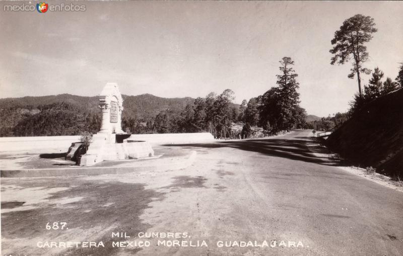 Mil Cumbres. Carretera México - Morelia - Guadalajara