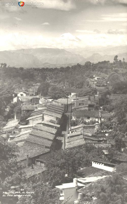 Vista parcial de Jalapa. Al fondo, El Pico de Orizaba