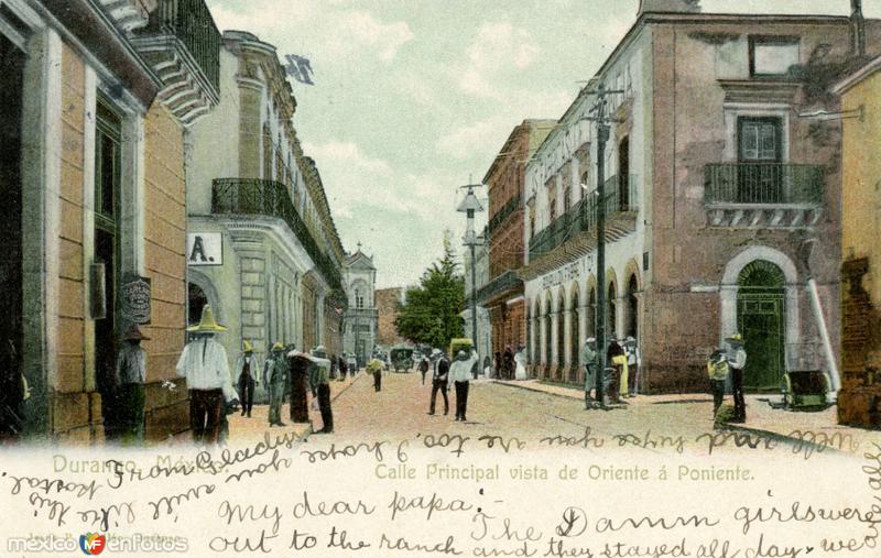 Calle principal, vista de Oriente a Poniente