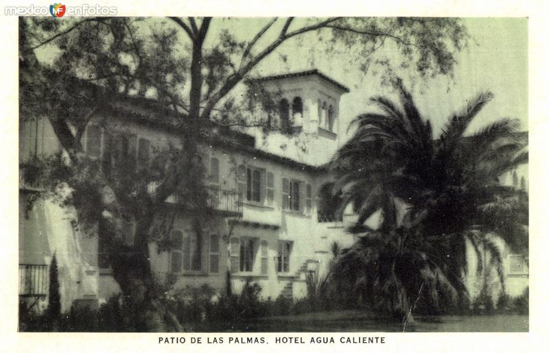 Hotel de Agua Caliente