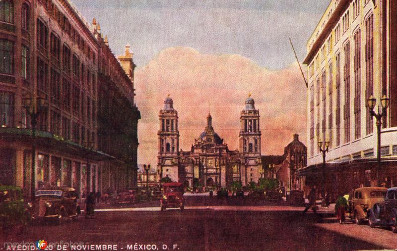 Avenida 20 de Noviembre y Catedral Metropolitana