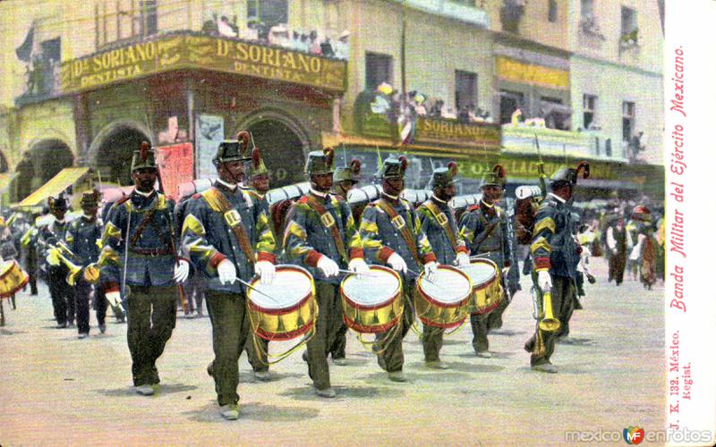 Primer Centenario de la Independencia: Banda militar del ejército mexicano