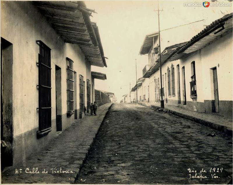 Calle de Victoria, diciembre de 1929, Jalapa, Veracruz