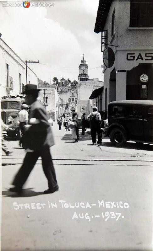 Calle e Iglesia Toluca 1937