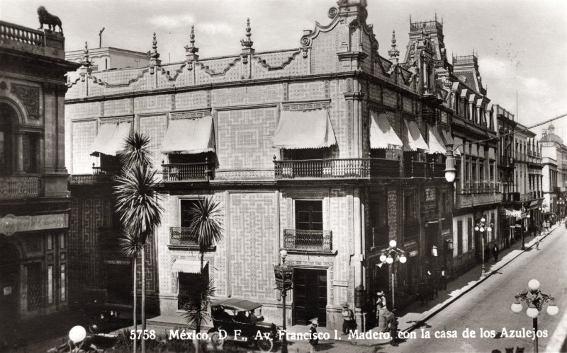 Casa de los Azulejos en la Avenida Francisco I. Madero (circa 1920)