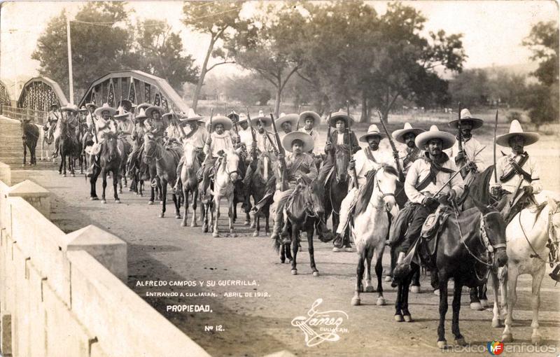 Alfredo Campos y su guerrilla entrando a Culiacán (1912)