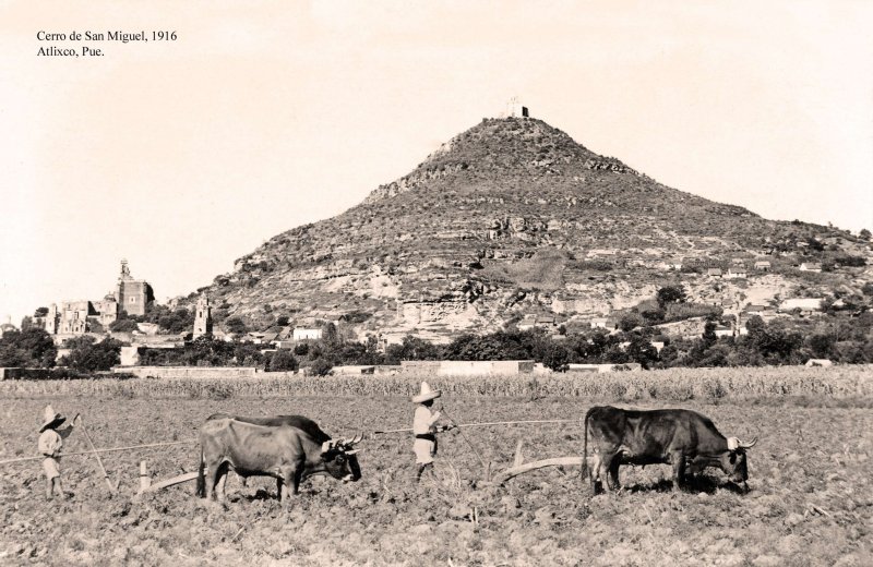 Atlixco, Cerro de San Miguel, 1916