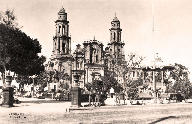 Hermosillo, Catedral, 1919