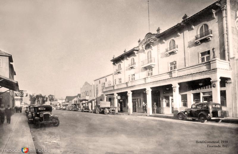 Ensenada, Hotel Comercial, 1939