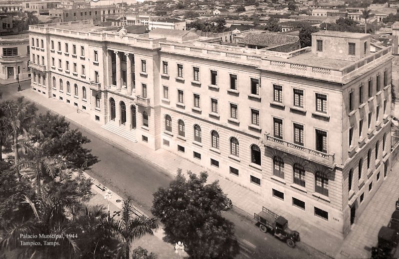 Tampico, Palacio Municipal, 1944