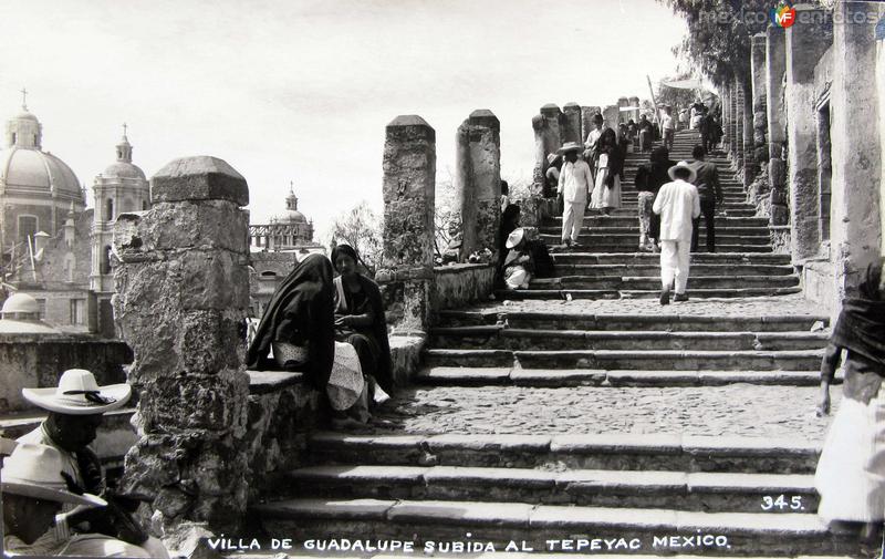 La Villa de Guadalupe subida al Tepeyac