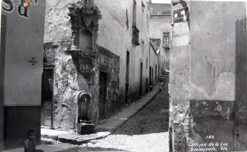 Callejones tipicos De la Luz