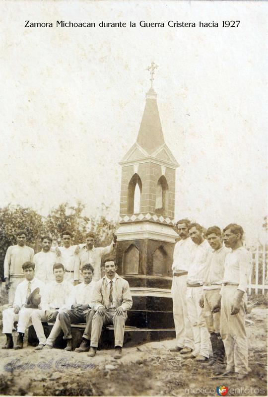 Zamora Michoacan durante la Guerra Cristera