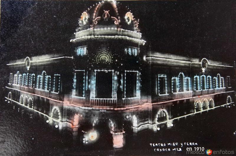 TEATRO MIER Y TEHERAN 15 DE SEPTIEMBRE DE 1910