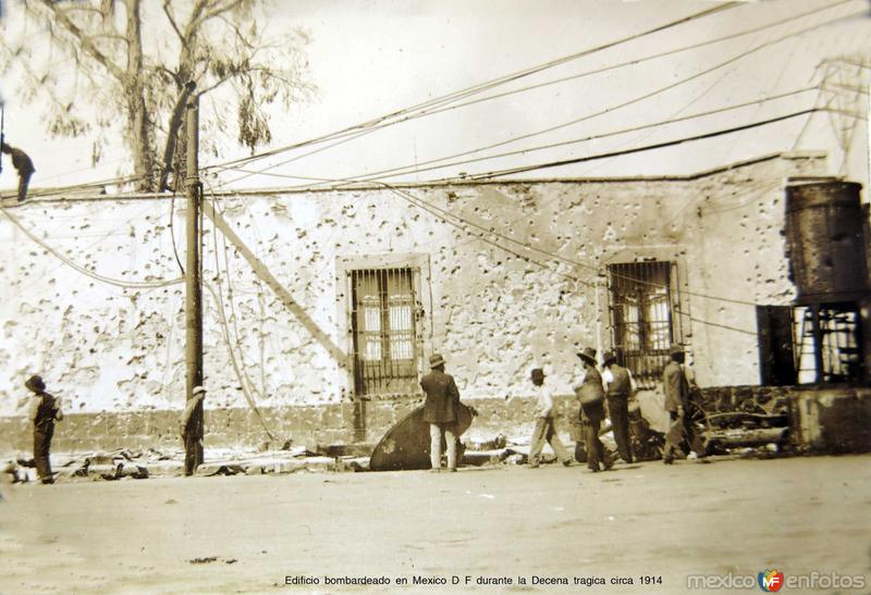 Edificio bombardeado en Mexico D F durante la Decena tragica