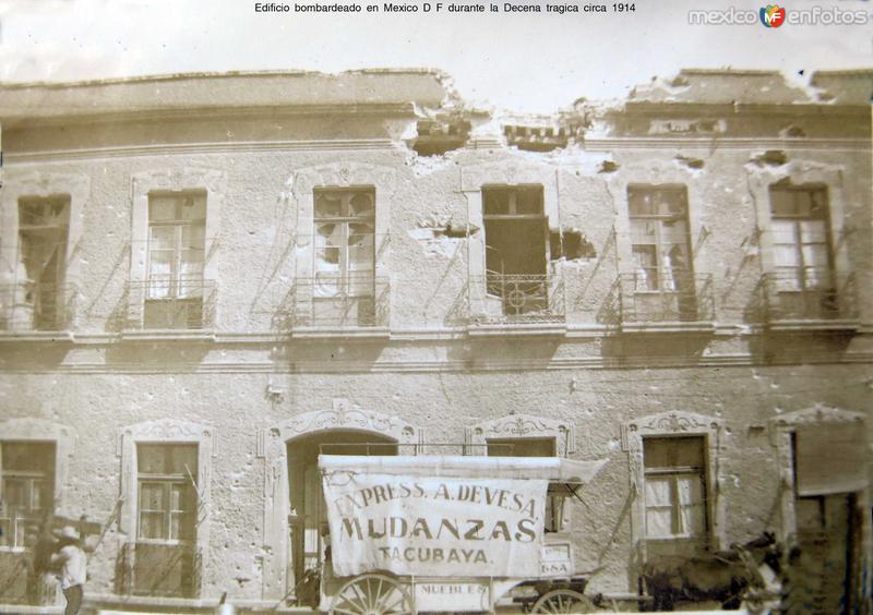 Edificio bombardeado en Mexico D F durante la Decena tragica