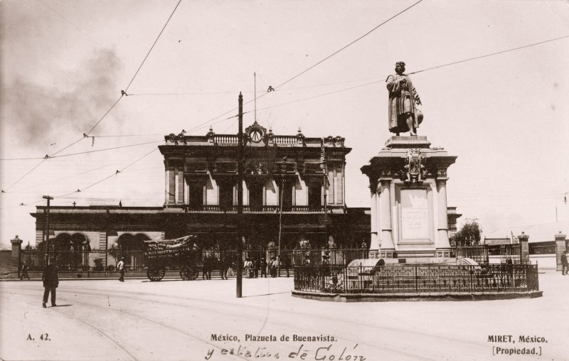 Plazuela de Buenavista y Estación del Ferrocarril Central Mexicano