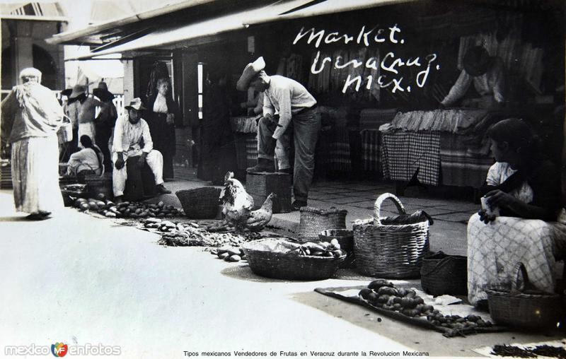 Tipos mexicanos Vendedores de Frutas en Veracruz durante la Revolucion Mexican