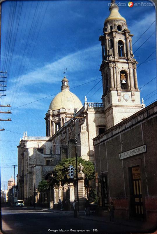 Colegio Mexico Guanajuato en 1956