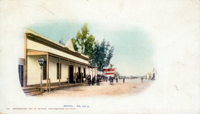 Calle Principal de Tijuana (ca. 1899)