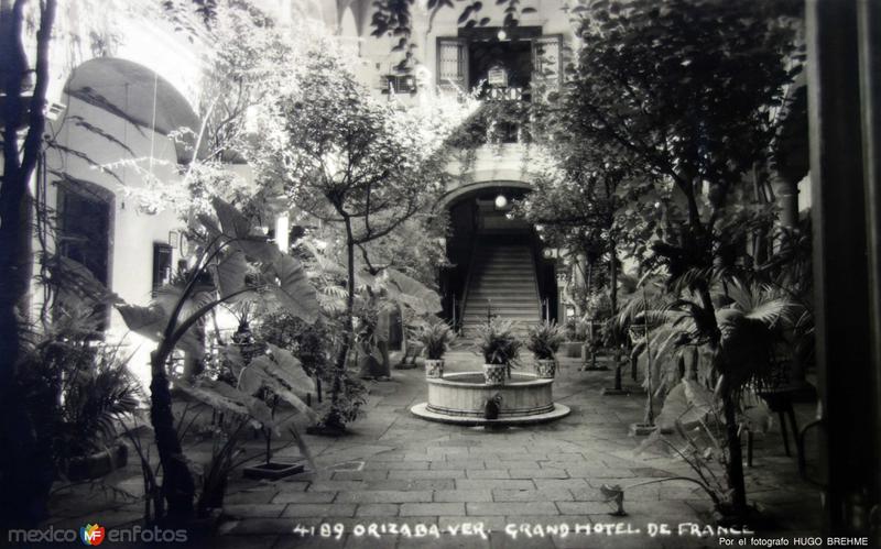 Gran Hotel de France por el fotografo HUGO BREHME