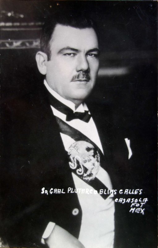Gral. Plutarco Elias Calles Circa 1927