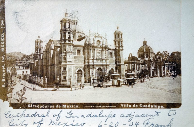 La Villa de Guadalupe Por el fotografo Abel Briquet Fechada el dia 20 de Junio de 1904