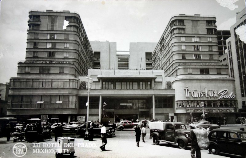 Hotel del Prado de La Ciudad de Mexico D F