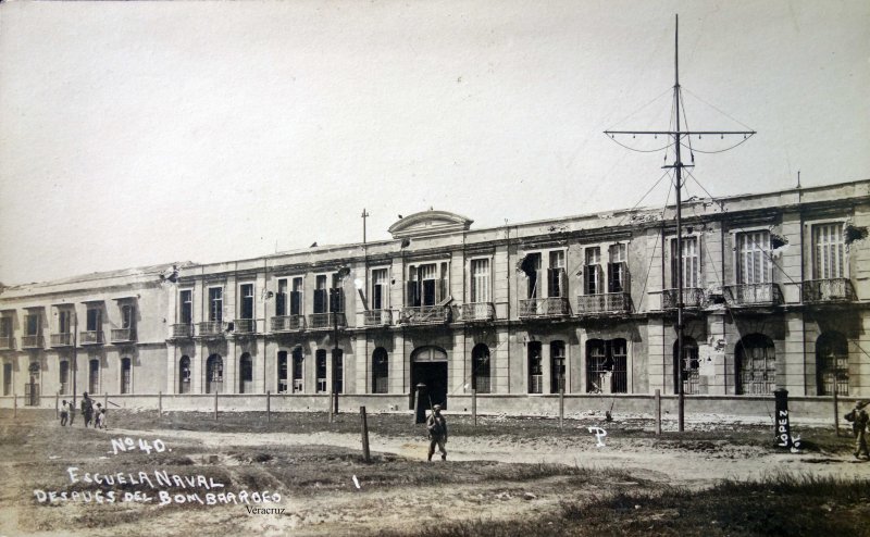 Escuela naval despues del Bombardeo de la Invacion Norteamericana 1914