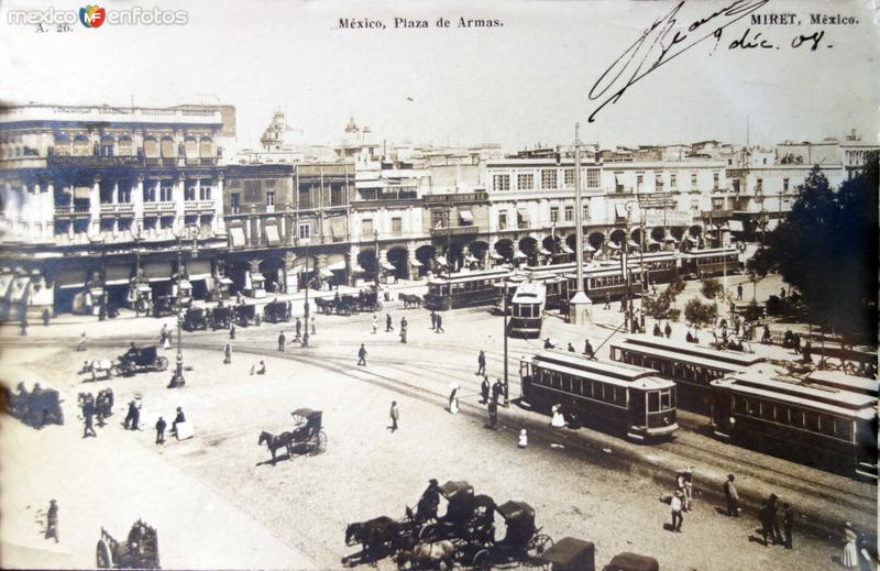 La Plaza de Armas Fechada el dia 9 de Diciembre de 1908