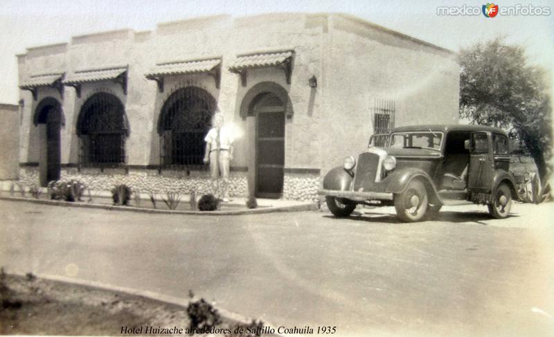 Hotel Huizache alrededores de Saltillo Coahuila 1935