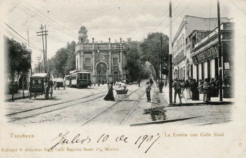 Tacubaya: La Ermita con Calle Real