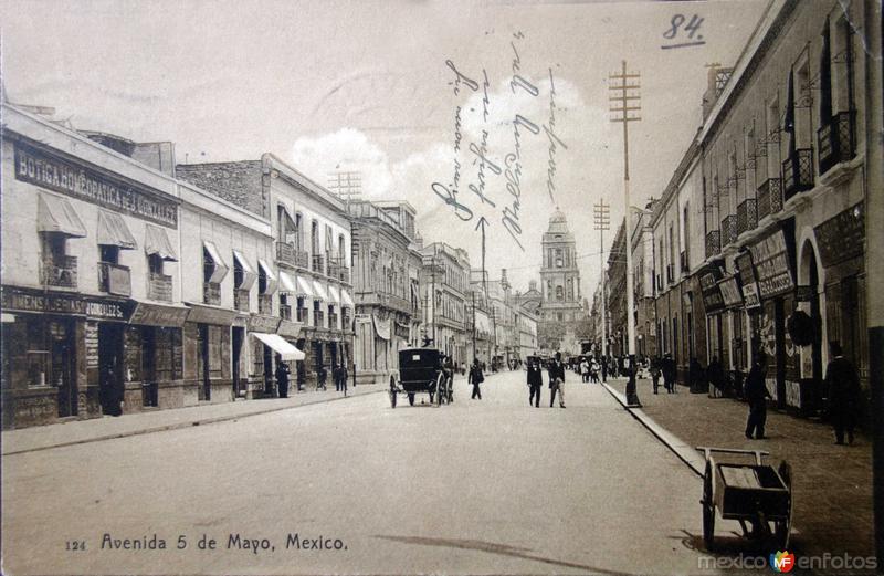 Avenida Cinco de Mayo ( Circulada el 12 de Abril de 1909 ).