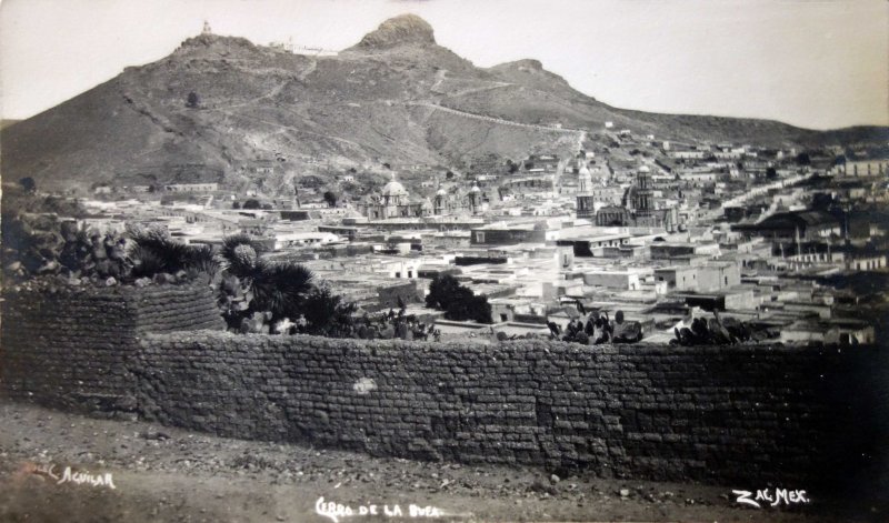 Cerro de La Bufa ( Circulada el 21 de Julio de 1911 ).