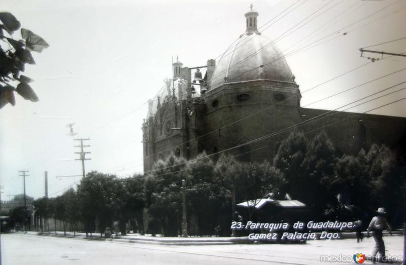 La parroquia de Guadalupe.