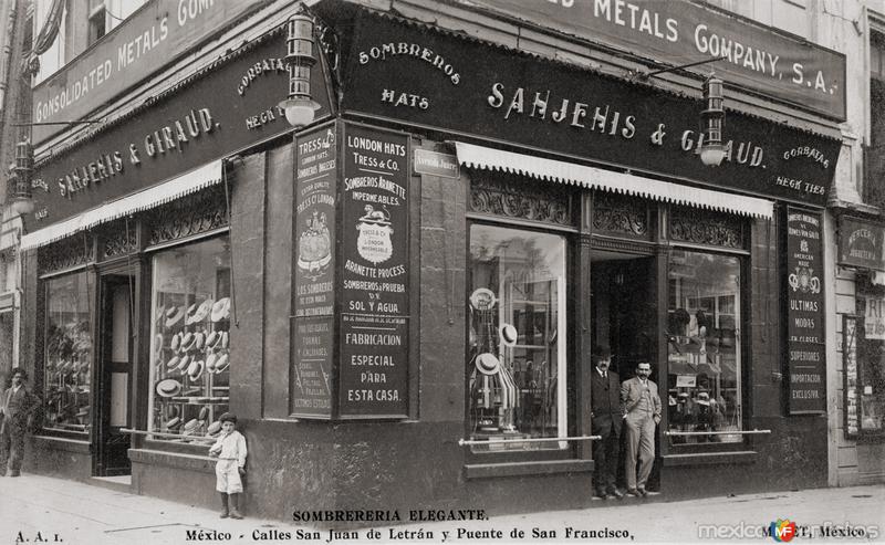 Sombrerería Sanjenis & Geraud, en San Juan de Letrán y Puente de San Francisco (ca. 1906)