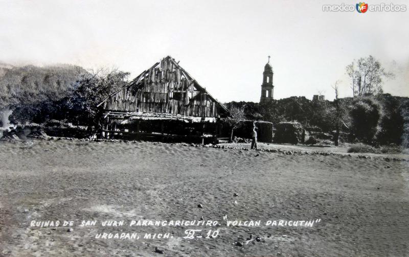 Las ruinas que dejo el Volcan Paricuti.