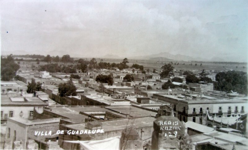 Panorama desde La Villa de Guadalupe ( Circulada el 8 de Noviembre de 1931 ).