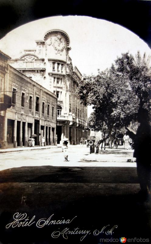 Hotel Ancira ( Circulada el 7 de Febrero de 1923 ).