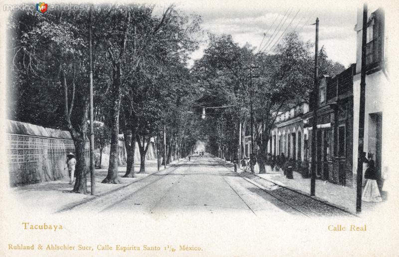 Tacubaya: Calle Real