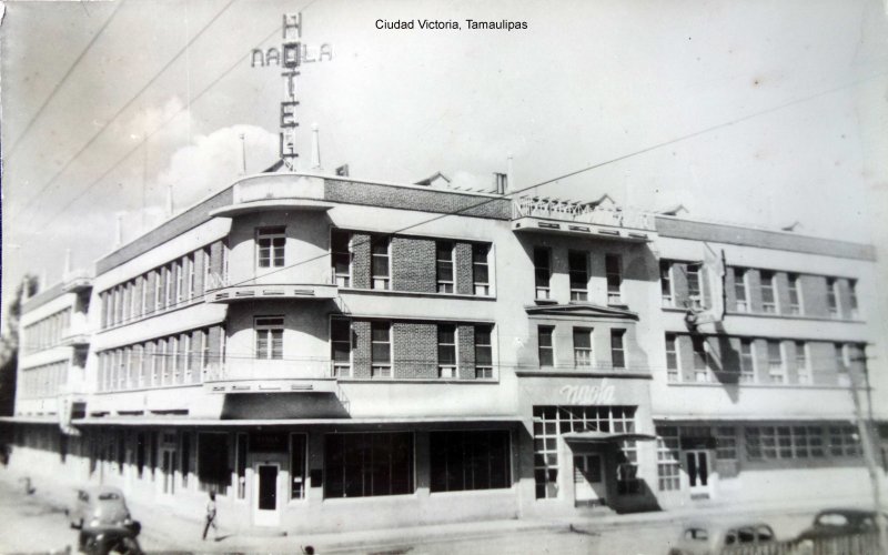 Hotel Naola Ciudad Mante, Tamaulipas 1950.