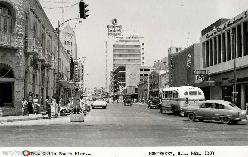 Calle Padre Mier - Monterrey, Nuevo León