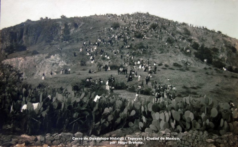 Cerro de Guadalupe Hidalgo ( Tepeyac ) Ciudad de México, por el Fotografo Hugo Brehme.