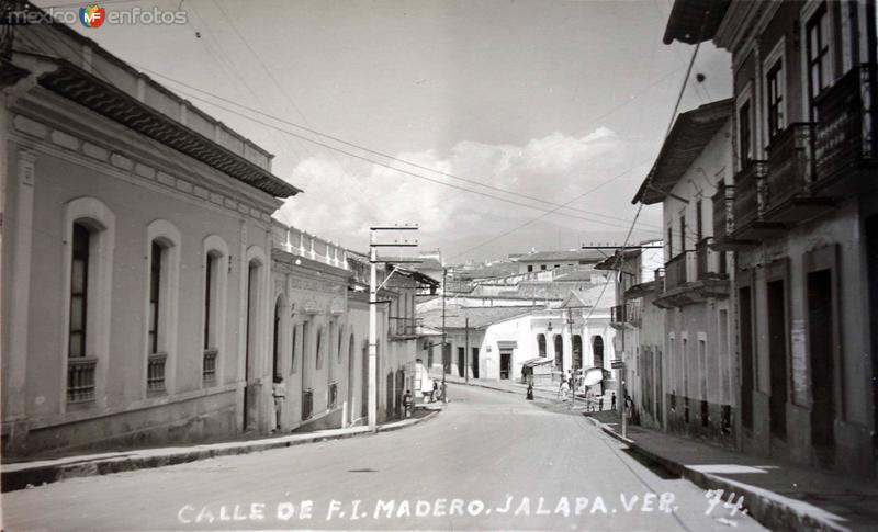 Calle de F I Madero Jalapa Veracruz.