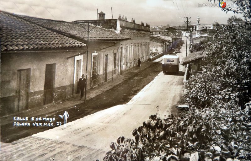 Calle 5 de Mayo Jalapa Veracruz.